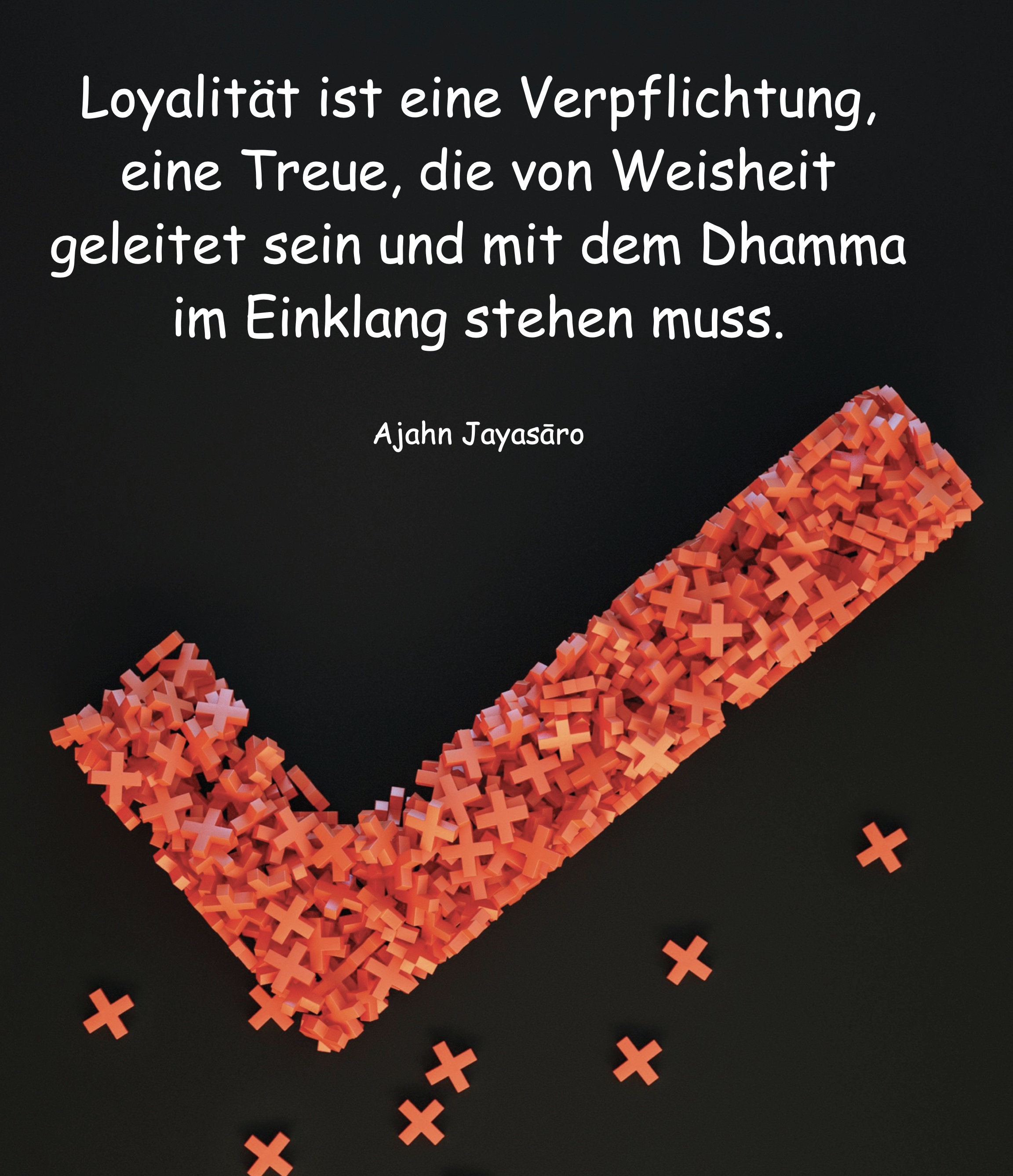 Loyalität von Weisheit geleitet
